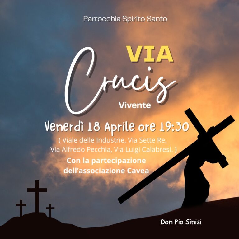 Arzano, La  chiesa dello Spirito santo in occasione di riflessione e preghiera in preparazione alla Pasqua, sarà guidato dal nuovo parroco, Don Pio Sinisi.
